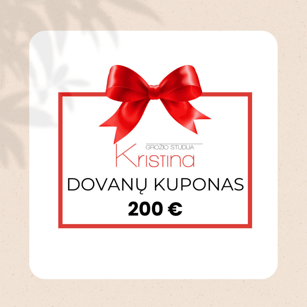 Fizinis dovanų kuponas 200€ Grožio studija Kristina