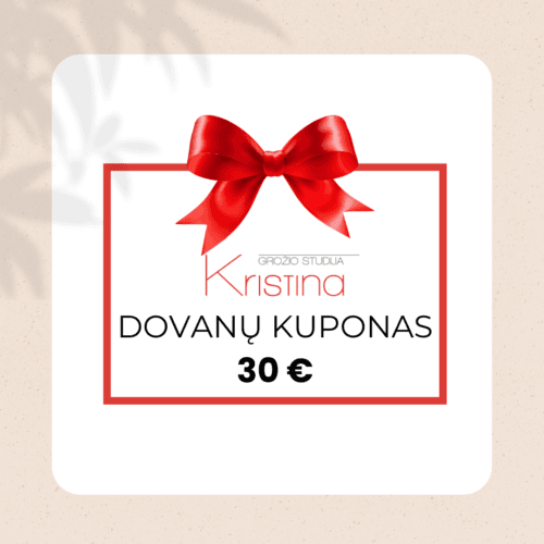 Fizinis dovanų kuponas 30€ Grožio studija Kristina