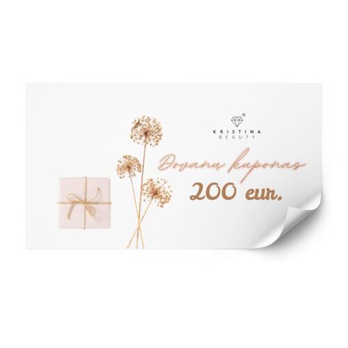 Elektroninis dovanų kuponas 200eur Kristina Beauty